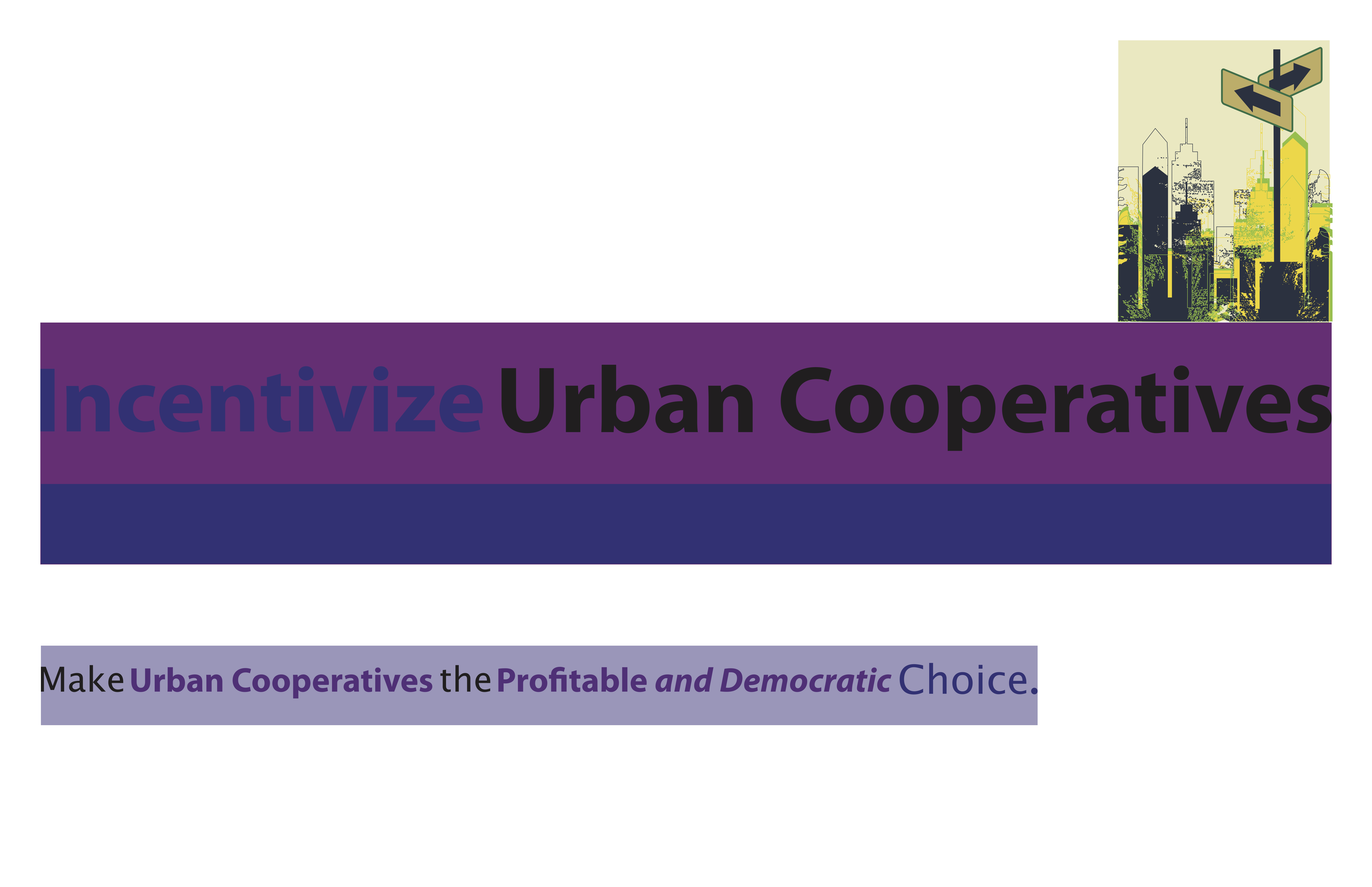 incentivize urban cooperatives